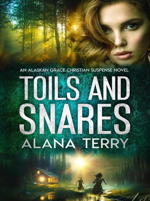 Title details for Toils and Snares by Alana Terry - Available